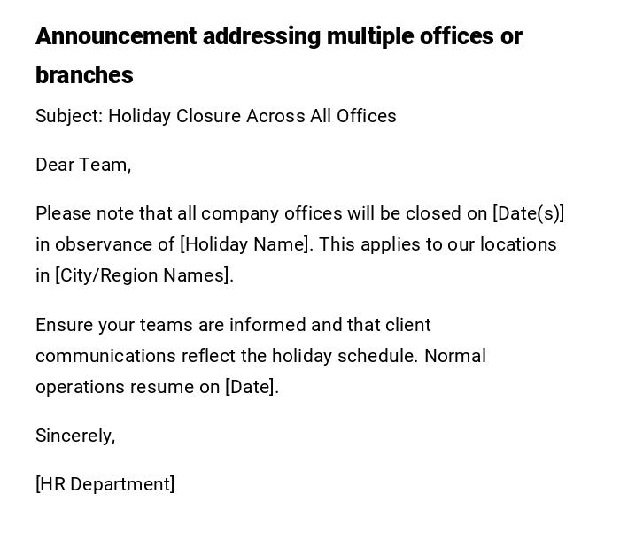 Announcement addressing multiple offices or branches Announcement addressing multiple offices or branches