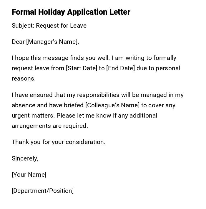 Formal Holiday Application Letter Formal Holiday Application Letter