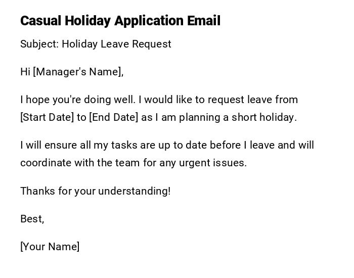 Casual Holiday Application Email Casual Holiday Application Email