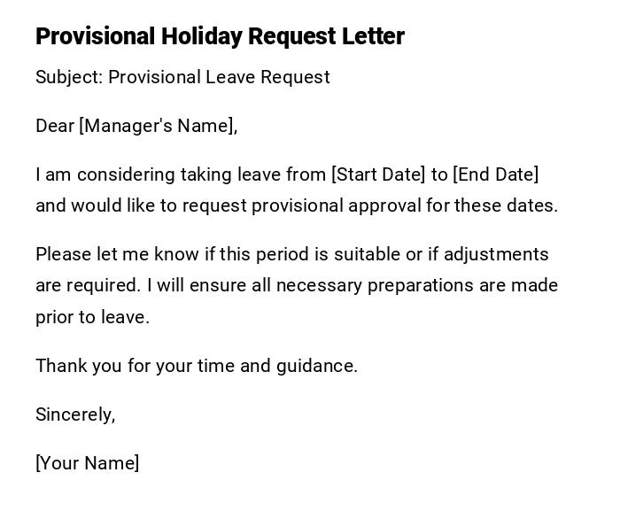 Provisional Holiday Request Letter Provisional Holiday Request Letter