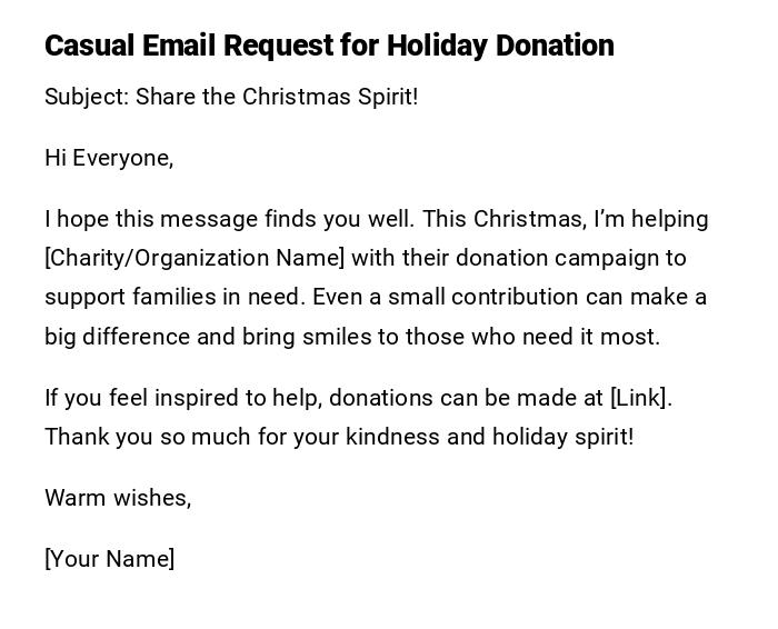 Casual Email Request for Holiday Donation Casual Email Request for Holiday Donation