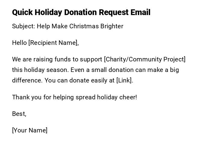 Quick Holiday Donation Request Email Quick Holiday Donation Request Email