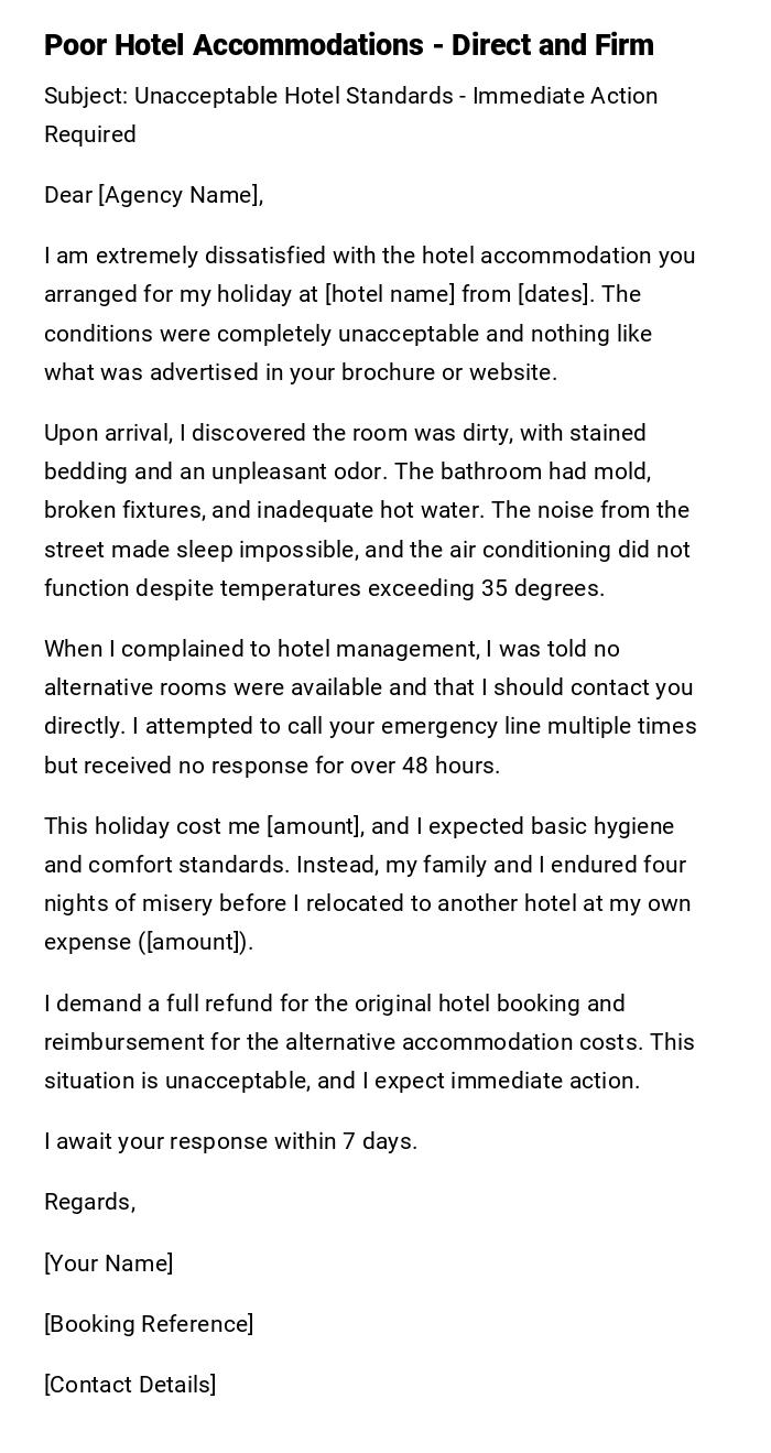 Poor Hotel Accommodations - Direct and Firm Poor Hotel Accommodations - Direct and Firm