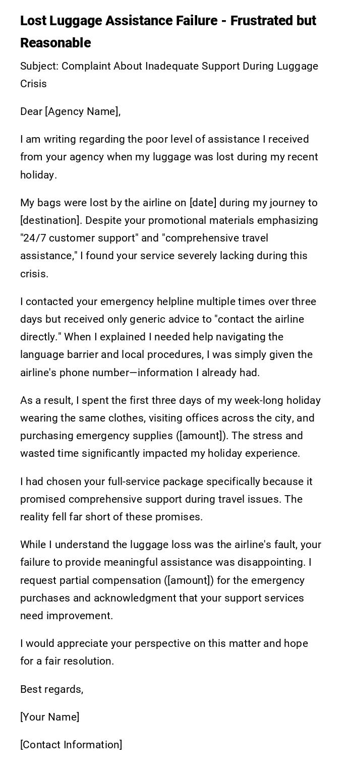Lost Luggage Assistance Failure - Frustrated but Reasonable Lost Luggage Assistance Failure - Frustrated but Reasonable