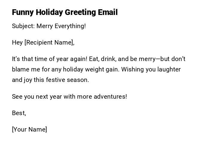 Funny Holiday Greeting Email Funny Holiday Greeting Email