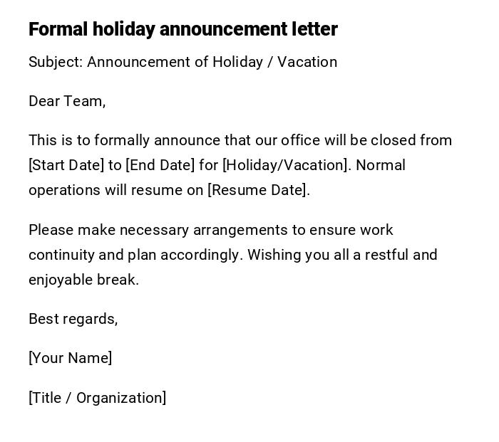 Formal holiday announcement letter