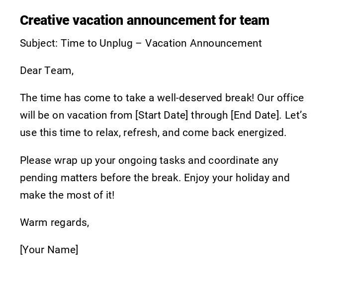Creative vacation announcement for team