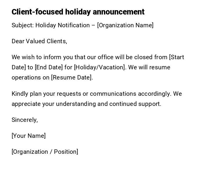 Client-focused holiday announcement