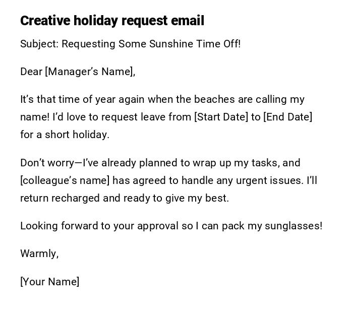 Creative holiday request email Creative holiday request email