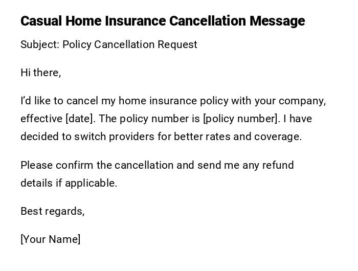 Casual Home Insurance Cancellation Message Casual Home Insurance Cancellation Message
