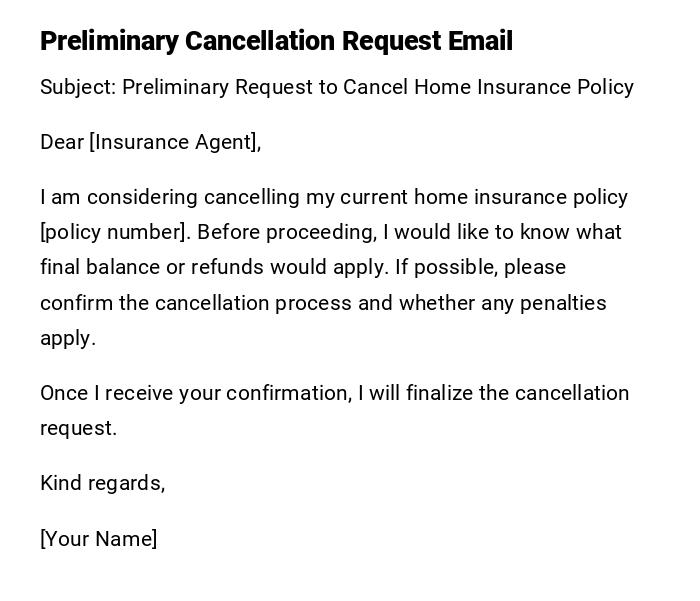 Preliminary Cancellation Request Email Preliminary Cancellation Request Email
