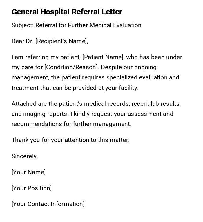 General Hospital Referral Letter General Hospital Referral Letter