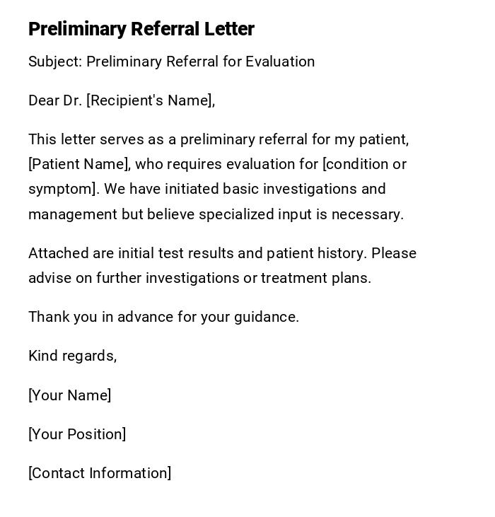 Preliminary Referral Letter Preliminary Referral Letter