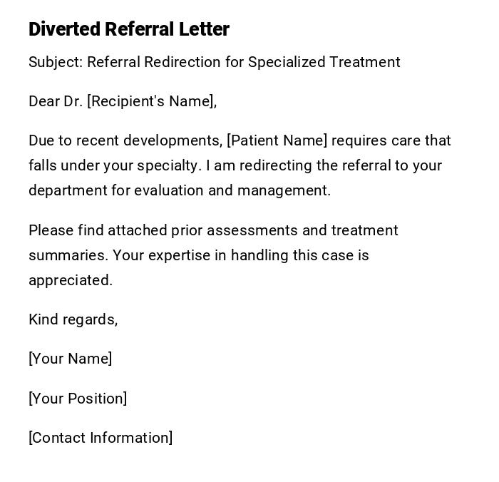 Diverted Referral Letter Diverted Referral Letter
