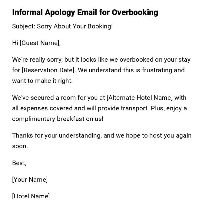 Informal Apology Email for Overbooking Informal Apology Email for Overbooking