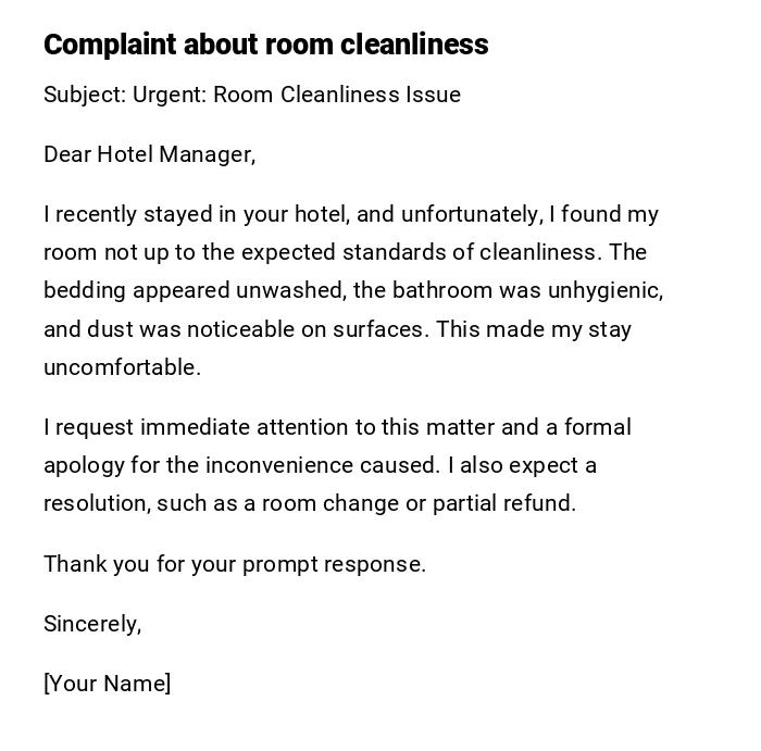 Complaint about room cleanliness
