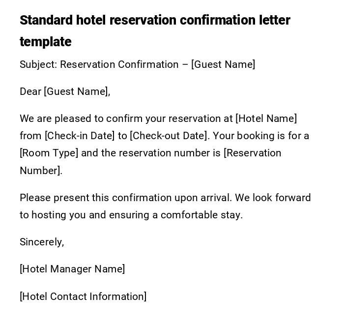 Standard hotel reservation confirmation letter template Standard hotel reservation confirmation letter template