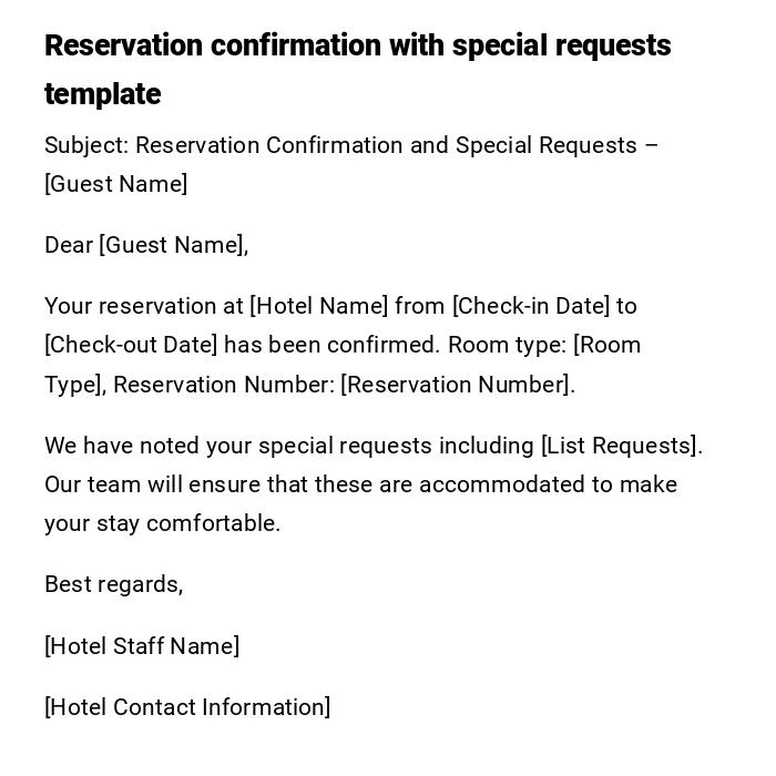 Reservation confirmation with special requests template Reservation confirmation with special requests template