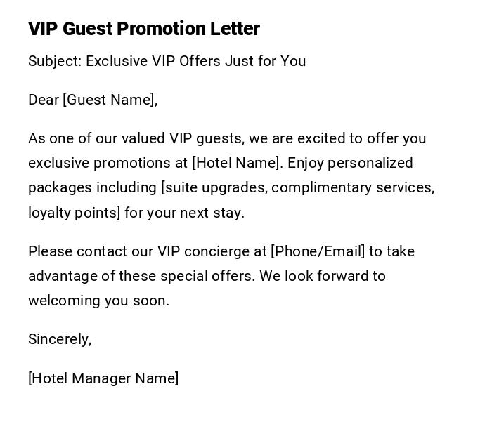 VIP Guest Promotion Letter VIP Guest Promotion Letter