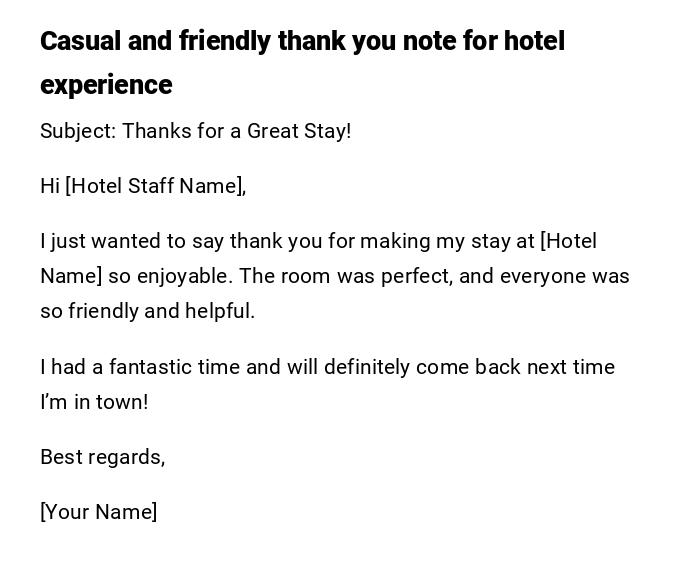 Casual and friendly thank you note for hotel experience Casual and friendly thank you note for hotel experience