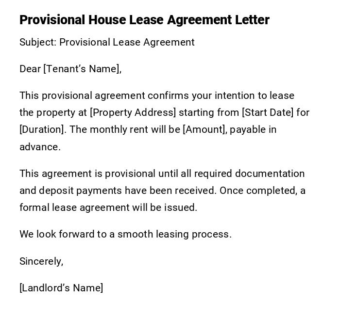 Provisional House Lease Agreement Letter Provisional House Lease Agreement Letter