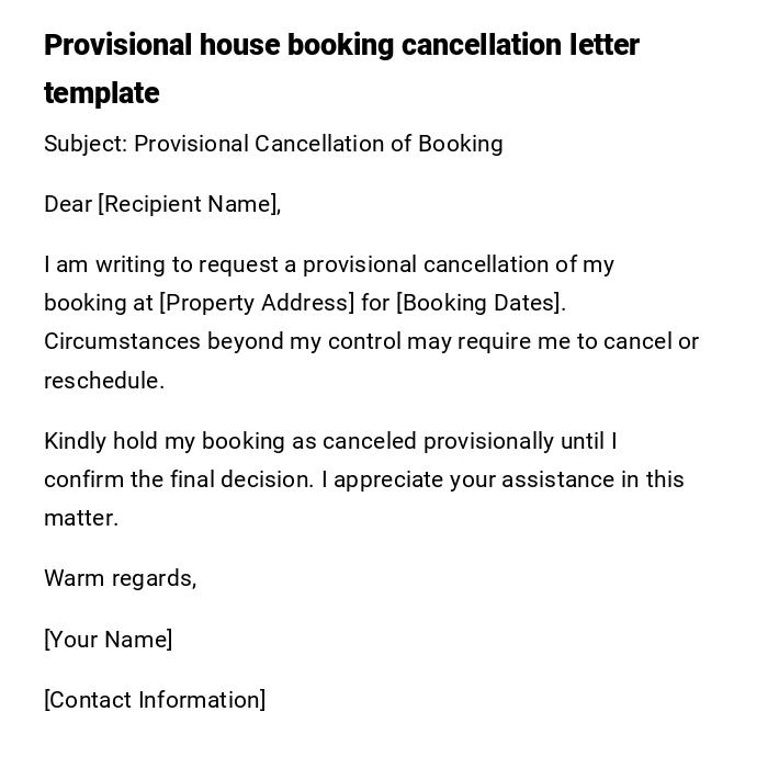 Provisional house booking cancellation letter template Provisional house booking cancellation letter template