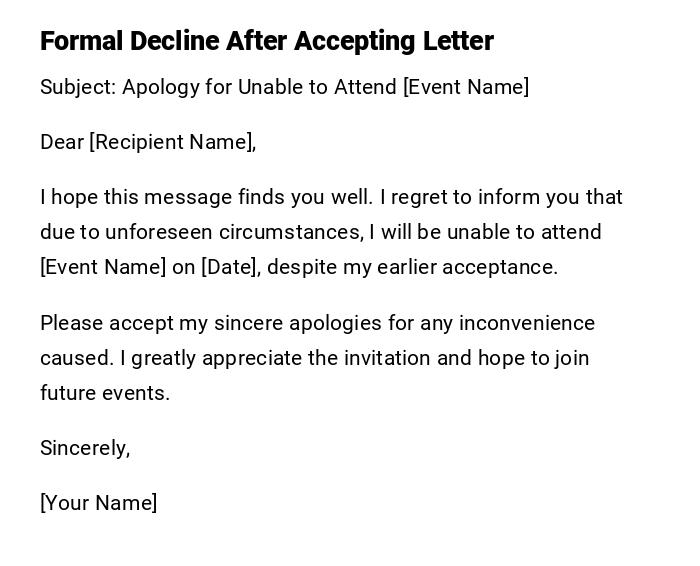 Formal Decline After Accepting Letter