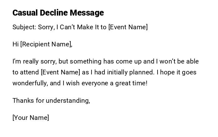 Casual Decline Message
