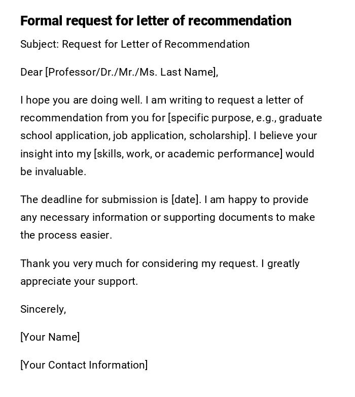 Formal request for letter of recommendation Formal request for letter of recommendation