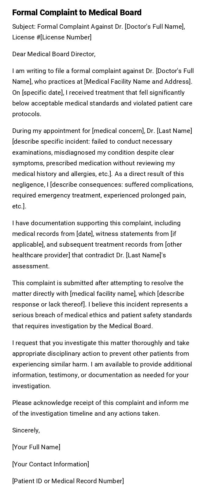 Formal Complaint to Medical Board Formal Complaint to Medical Board