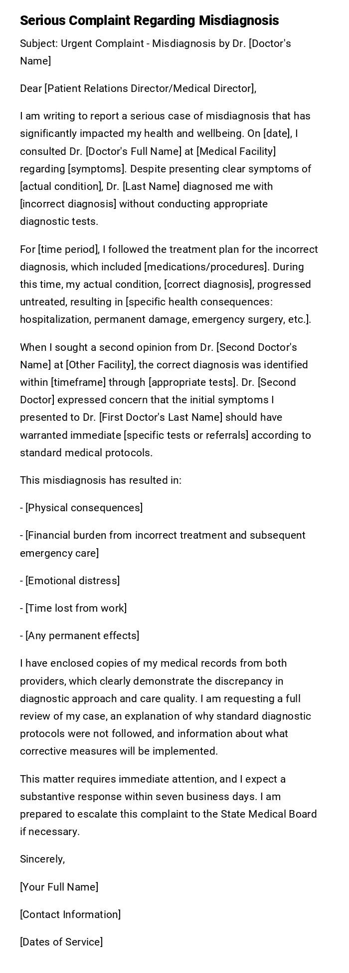Serious Complaint Regarding Misdiagnosis Serious Complaint Regarding Misdiagnosis
