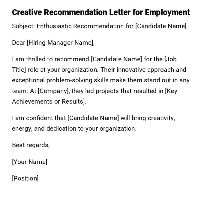 Creative Recommendation Letter for Employment Creative Recommendation Letter for Employment