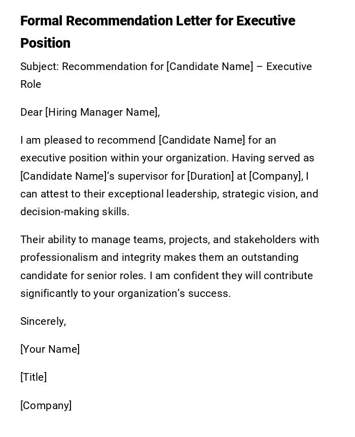 Formal Recommendation Letter for Executive Position Formal Recommendation Letter for Executive Position