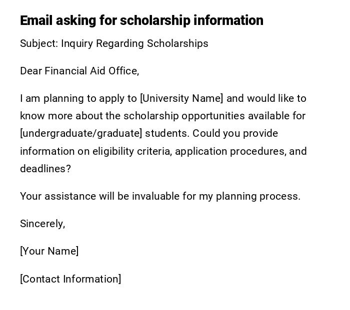 Email asking for scholarship information Email asking for scholarship information