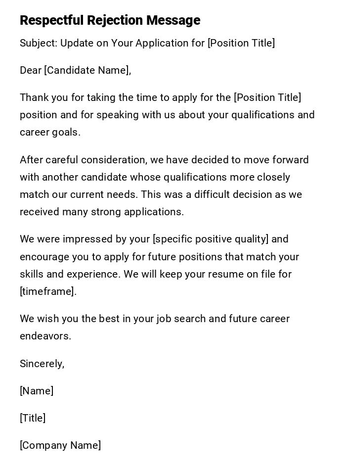 Respectful Rejection Message Respectful Rejection Message