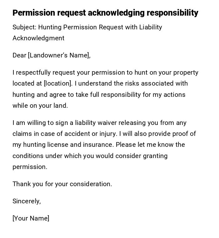 Permission request acknowledging responsibility Permission request acknowledging responsibility