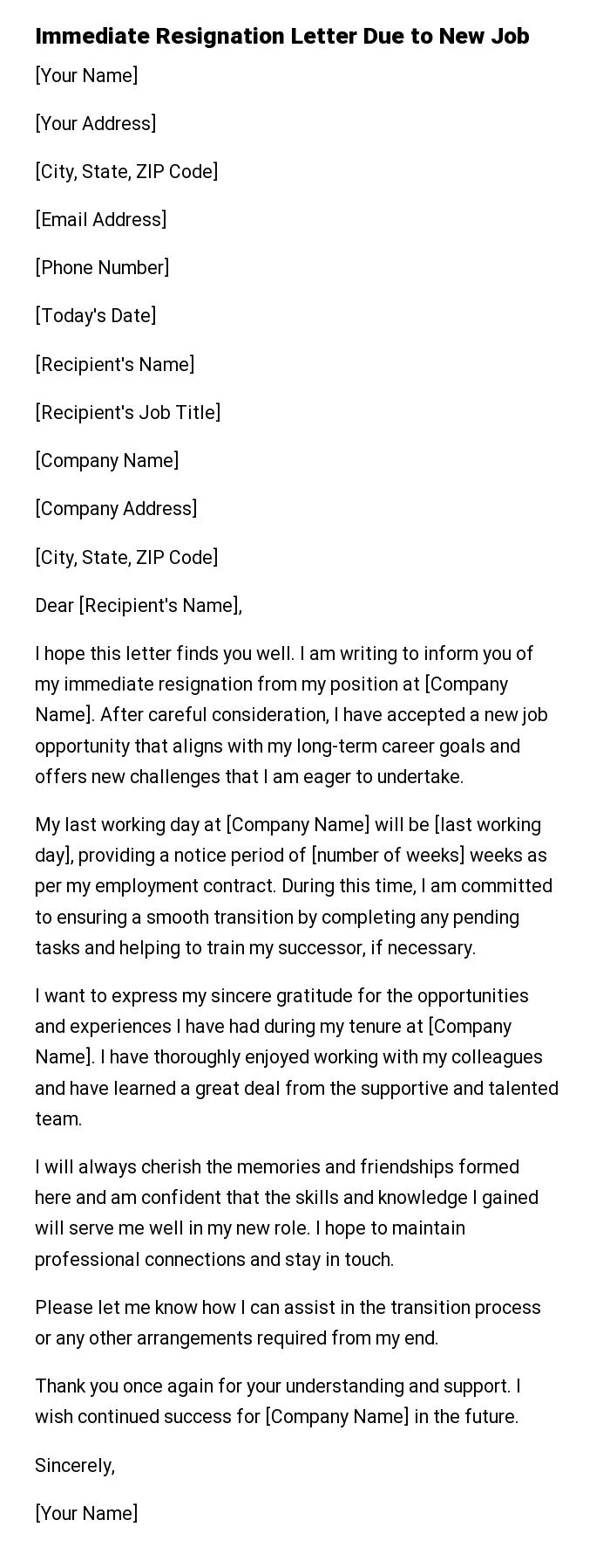 Immediate Resignation Letter Due to New Job