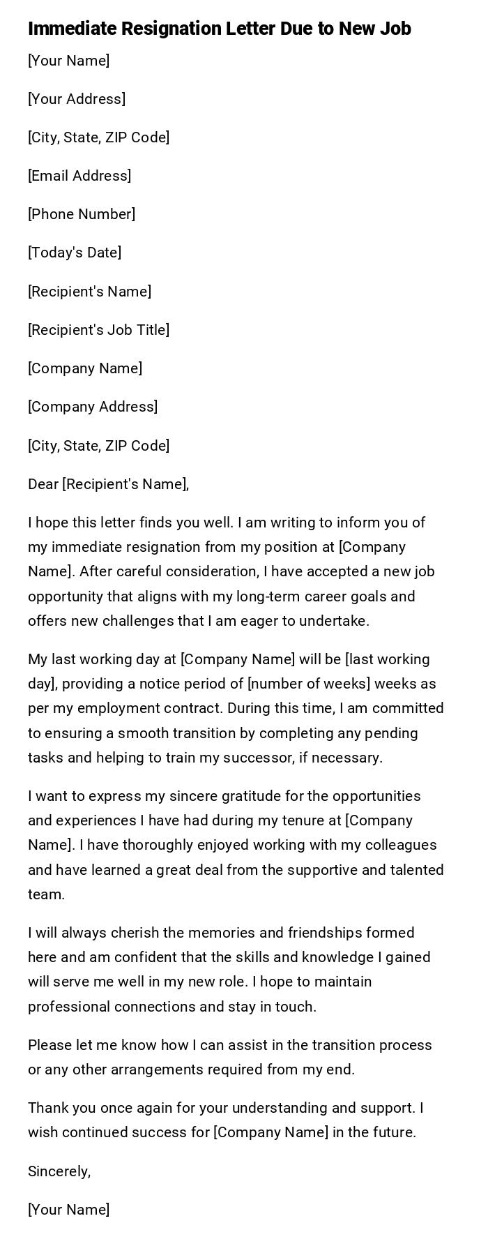 Immediate Resignation Letter Due to New Job