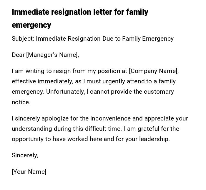 Immediate resignation letter for family emergency