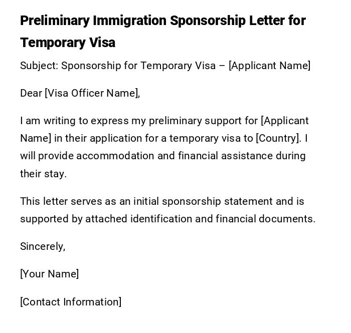 Preliminary Immigration Sponsorship Letter for Temporary Visa Preliminary Immigration Sponsorship Letter for Temporary Visa