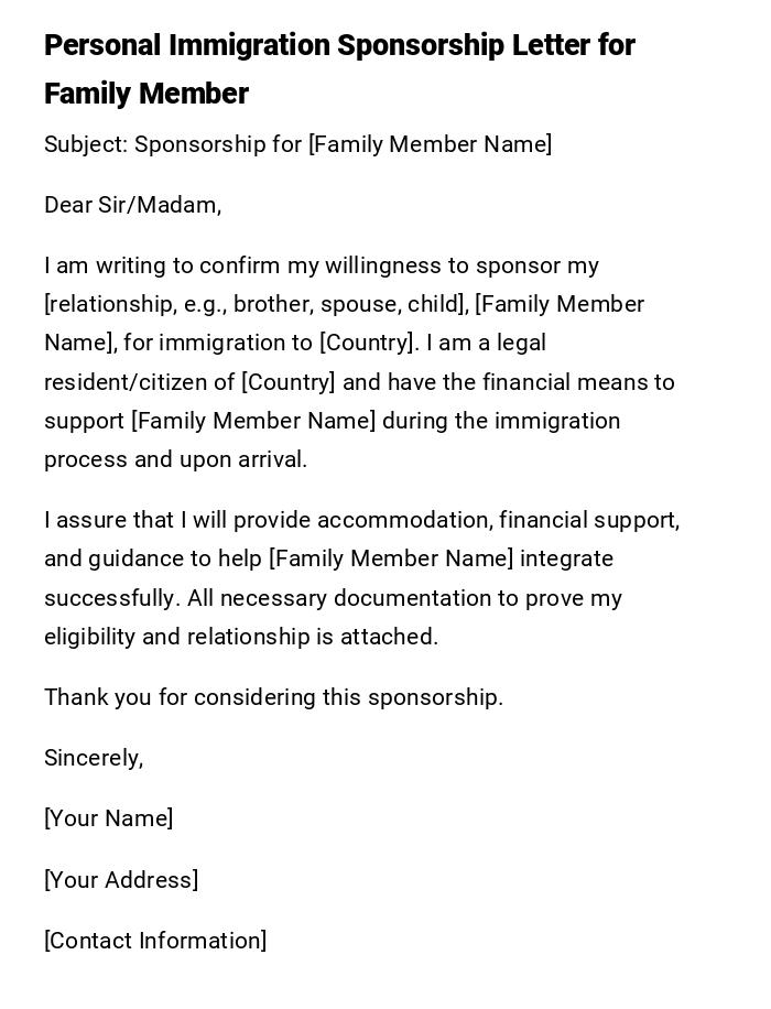 Personal Immigration Sponsorship Letter for Family Member Personal Immigration Sponsorship Letter for Family Member