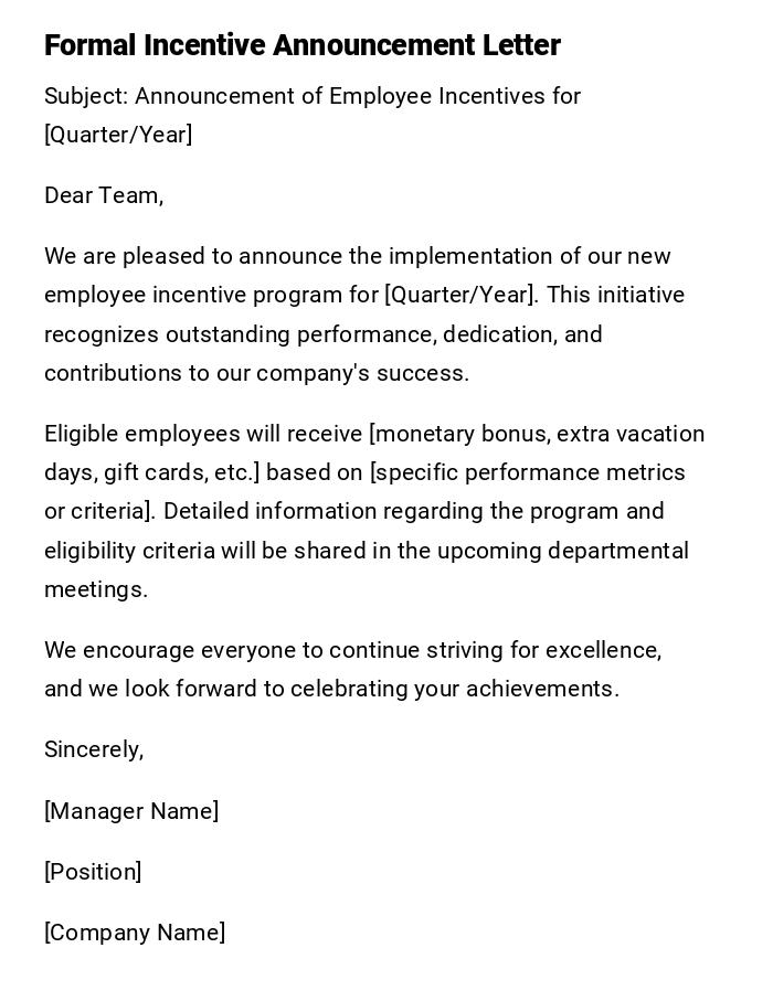 Formal Incentive Announcement Letter Formal Incentive Announcement Letter