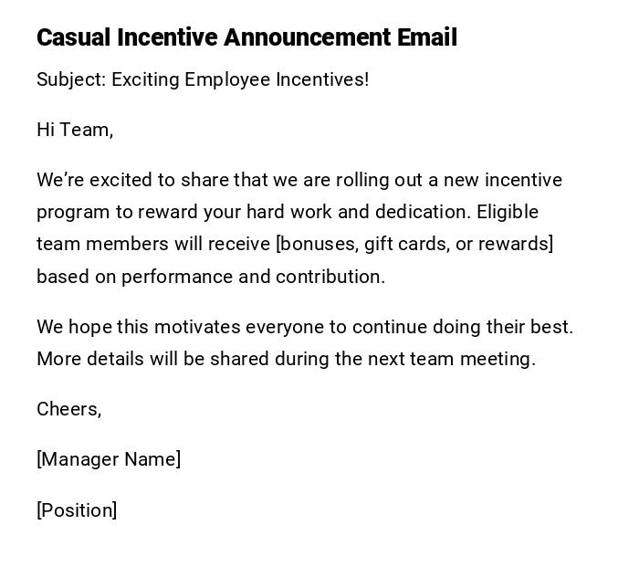 Casual Incentive Announcement Email Casual Incentive Announcement Email