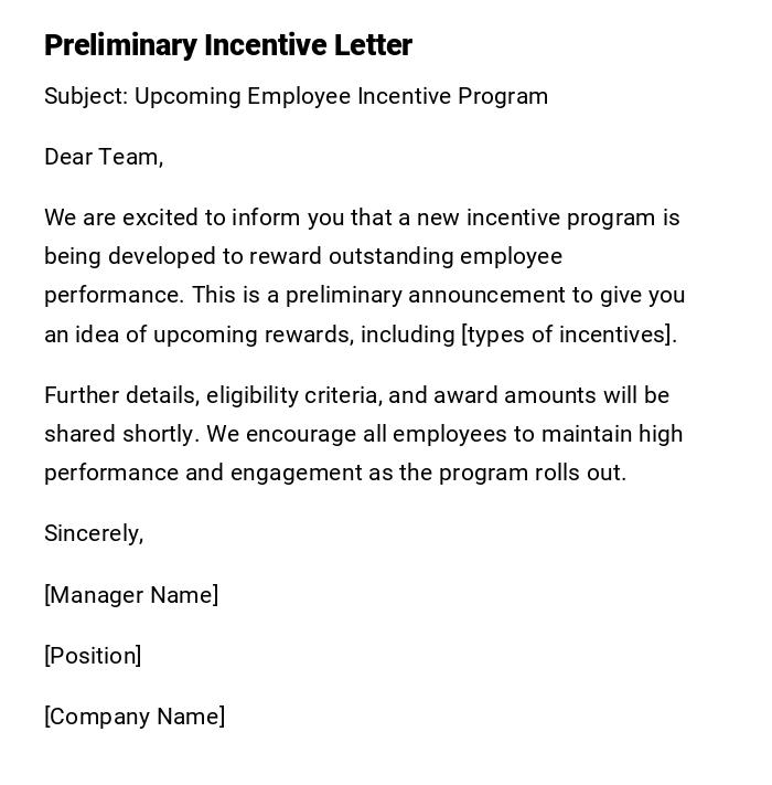 Preliminary Incentive Letter Preliminary Incentive Letter