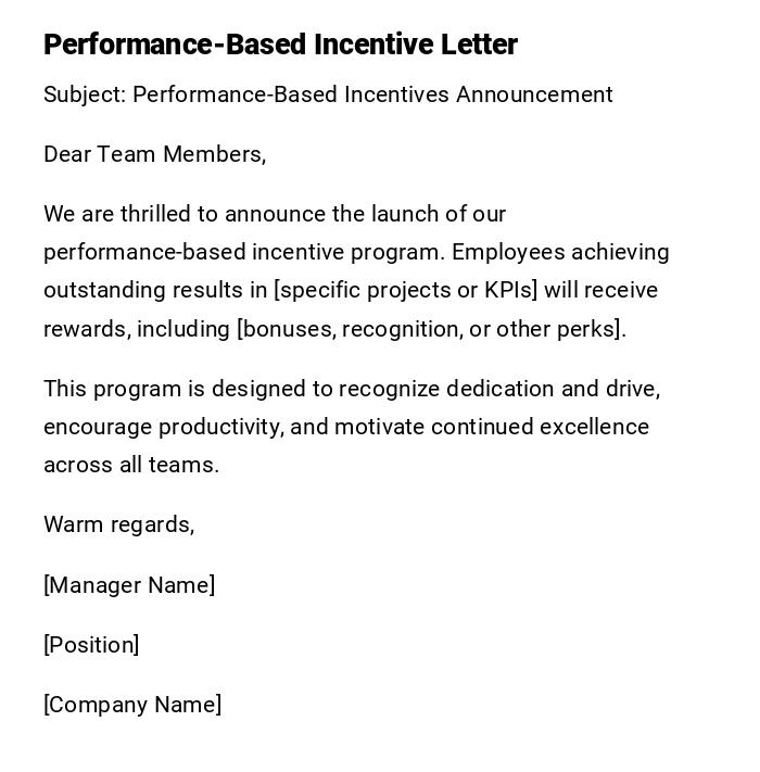 Performance-Based Incentive Letter Performance-Based Incentive Letter