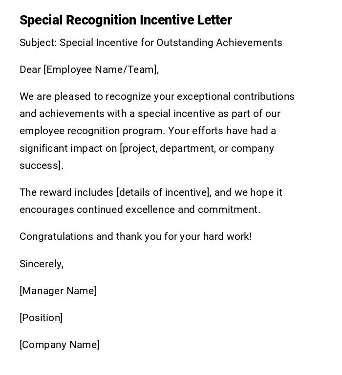 Special Recognition Incentive Letter Special Recognition Incentive Letter