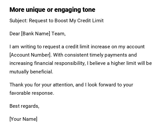 More unique or engaging tone More unique or engaging tone