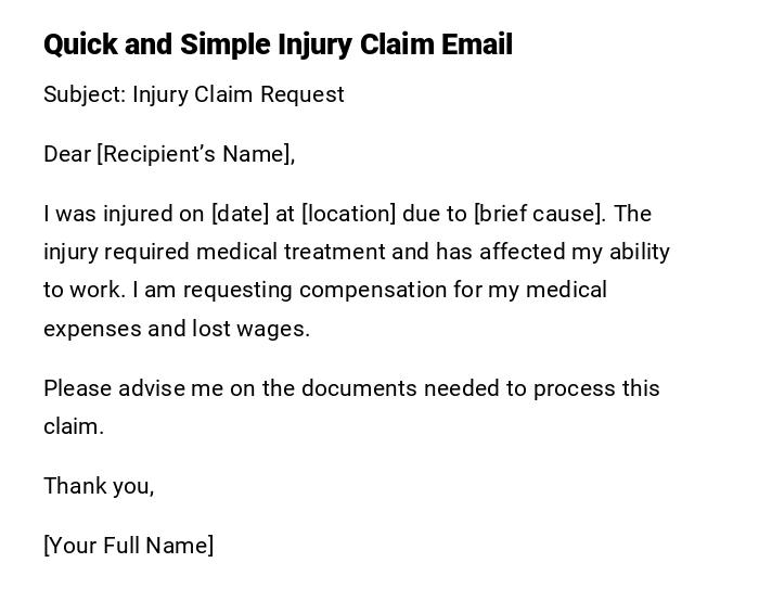 Quick and Simple Injury Claim Email