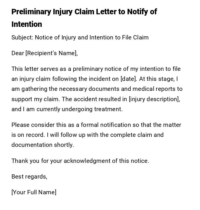 Preliminary Injury Claim Letter to Notify of Intention