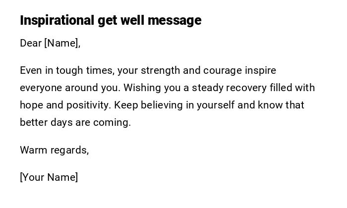 Inspirational get well message Inspirational get well message